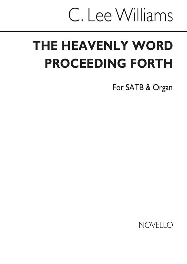 Lee Williams The Heavenly World Proceeding Forth