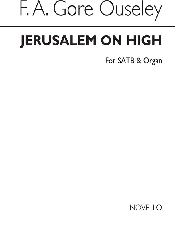 Jerusalem On High (SATB)