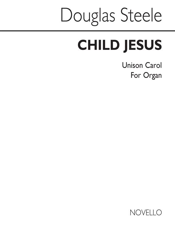 Steele Child Jesus Organ