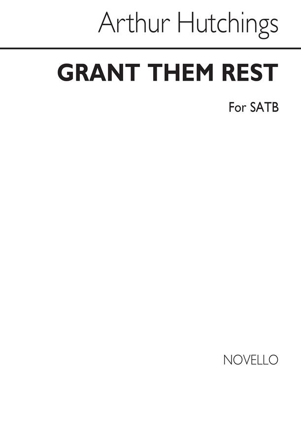 A Grant Them Rest (For Rehearsal Only)