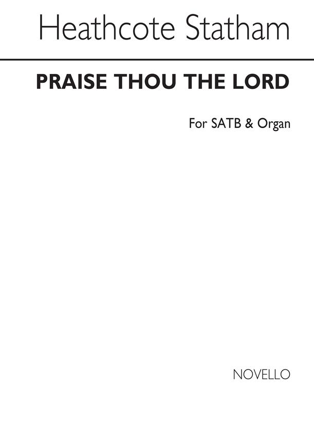 Praise Thou The Lord