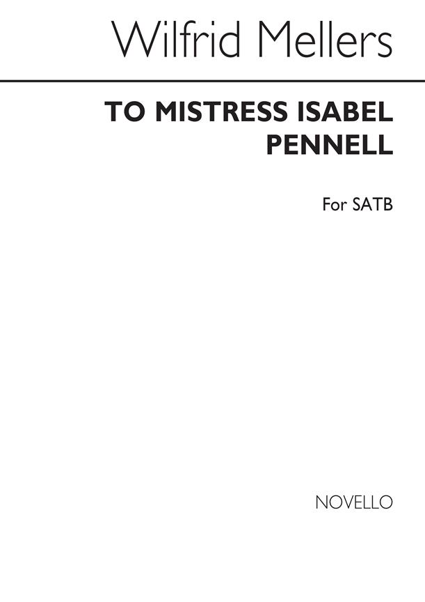 To Mistress Isabel Pennell