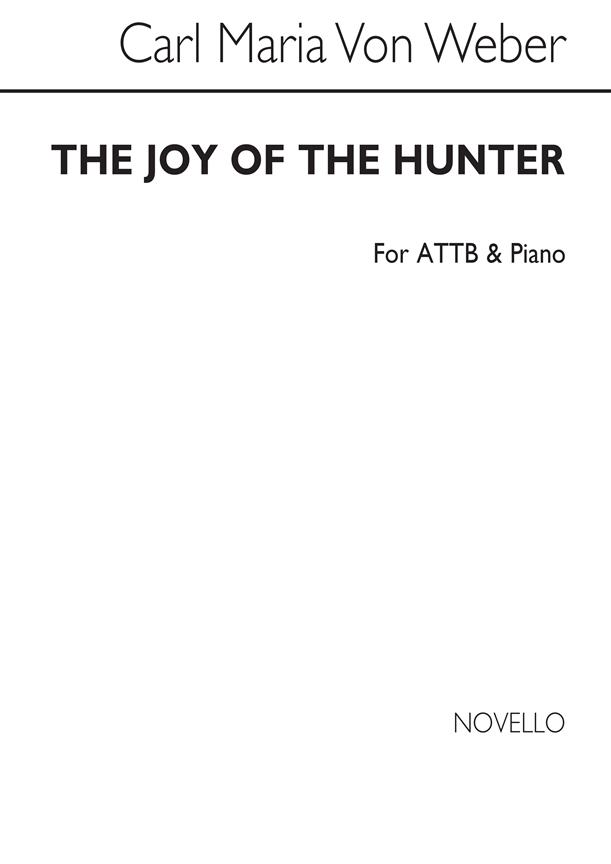 Huntsmen's Chorus (The Joy Of The Hunter)