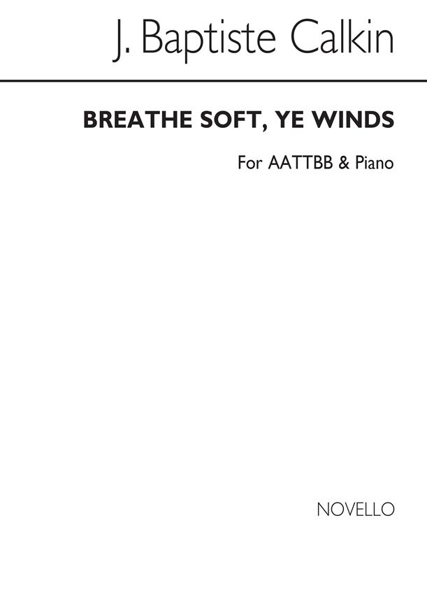 J Breathe Soft Ye Winds Aattbb And Piano