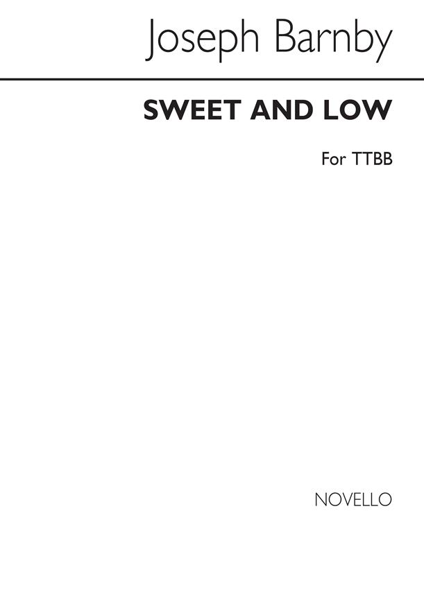Sweet And Low (TTBB)