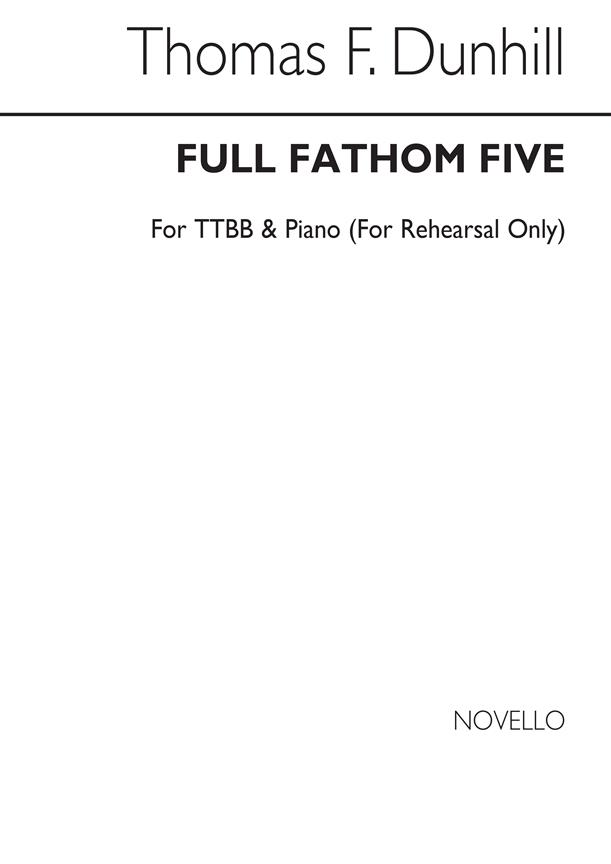 T Full Fathom Five (For Rehearsal Only)