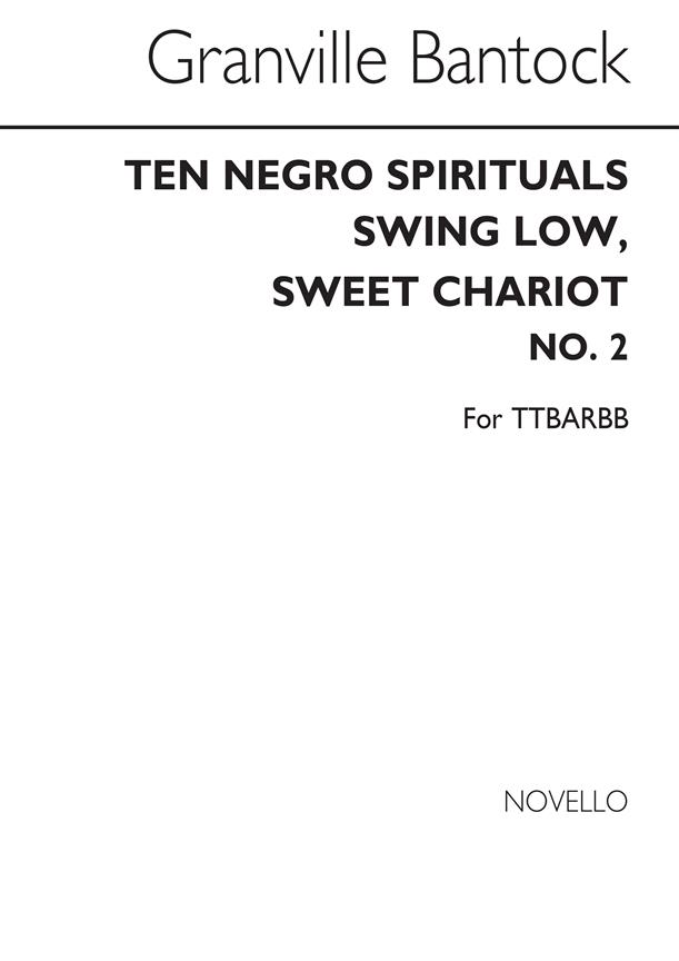 Swing Low Sweet Chariot((No.2 From 'Ten Negro Spirituals'))
