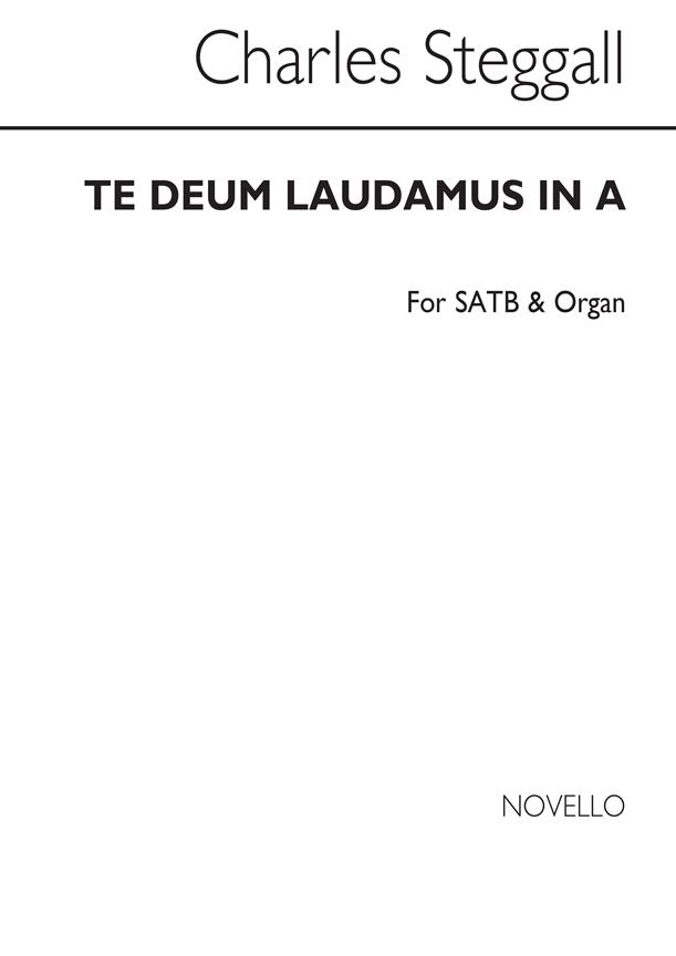 Te Deum Laudamus In A Satb/Organ