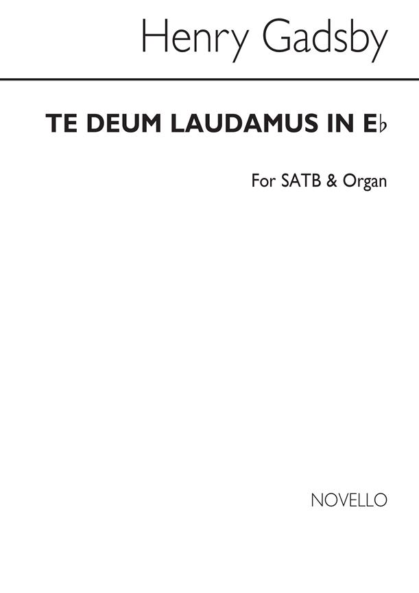 Te Deum Laudamus In E Flat