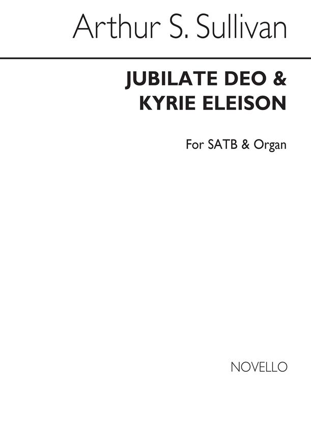 A Jubilate Deo And Kyrie Satb/Org V/S