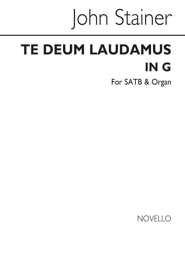 Te Deum Laudamus In G Satb/Organ