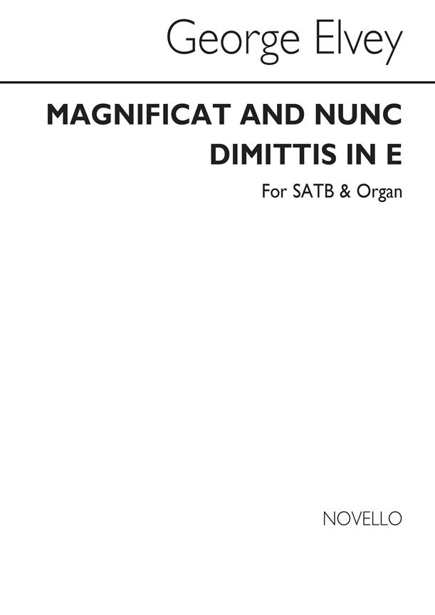 Magnificat And Nunc Dimittis In E