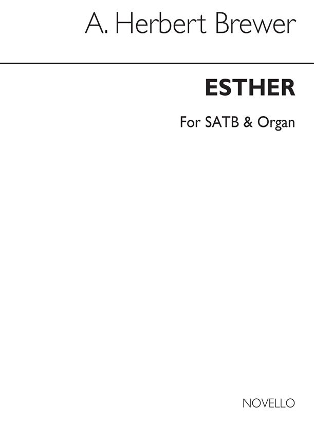 Esther (Hymn Tune) Satb/Organ