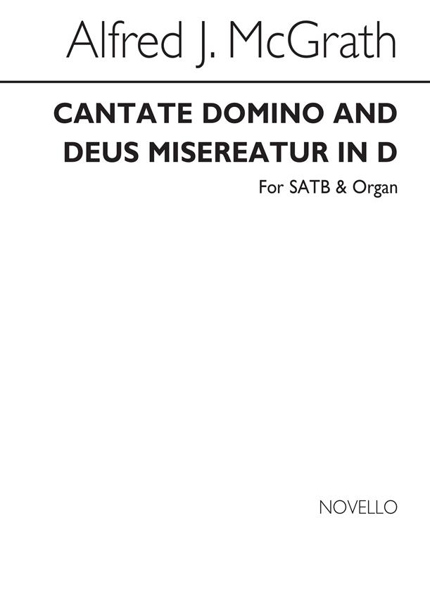 Mcgrath Cantate Domino And Deus Misereatur In D