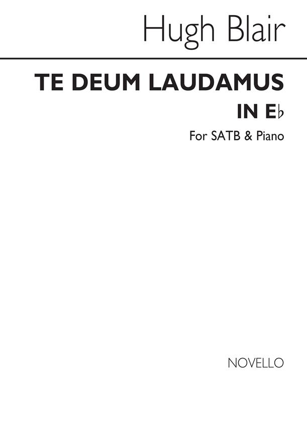 Te Deum Laudamus In E Flat Satb/Organ