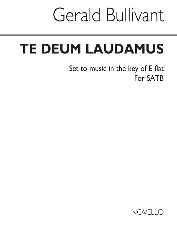 Te Deum In E Flat SATB