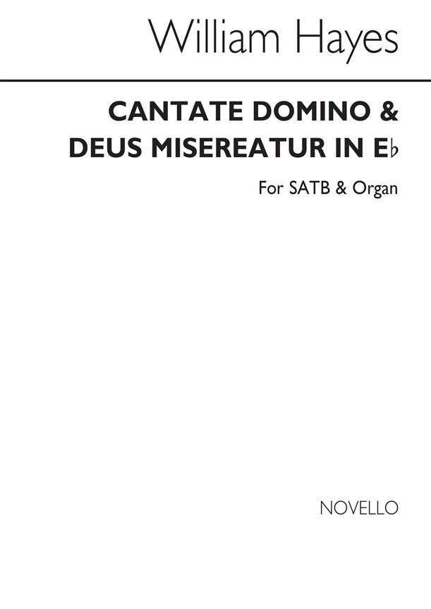 Cantate Domino And Deus Misereatur In E Flat