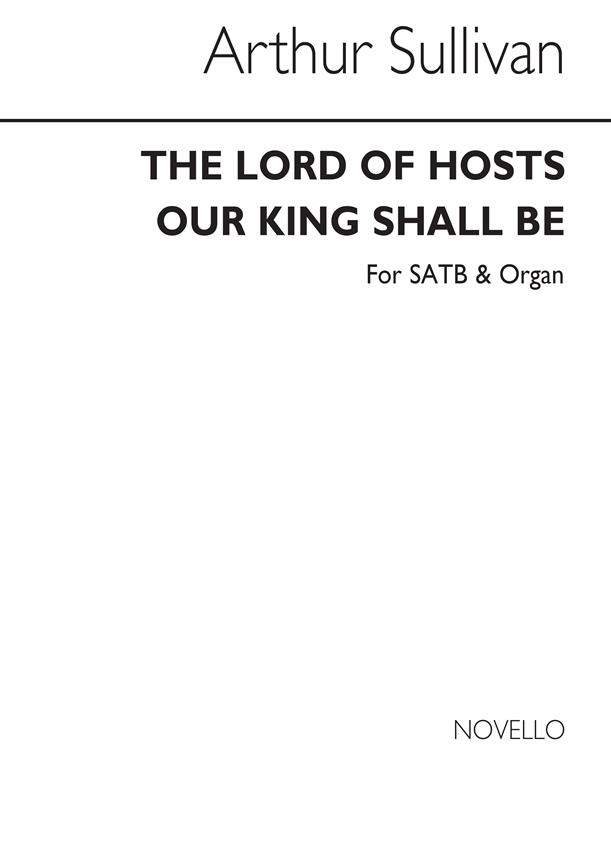 The Lord Of Hosts Our King Shall Be (Hymn)