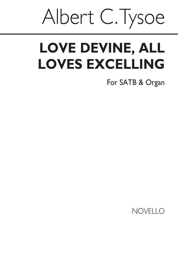 Love Divine All Loves Excelling (Hymn)
