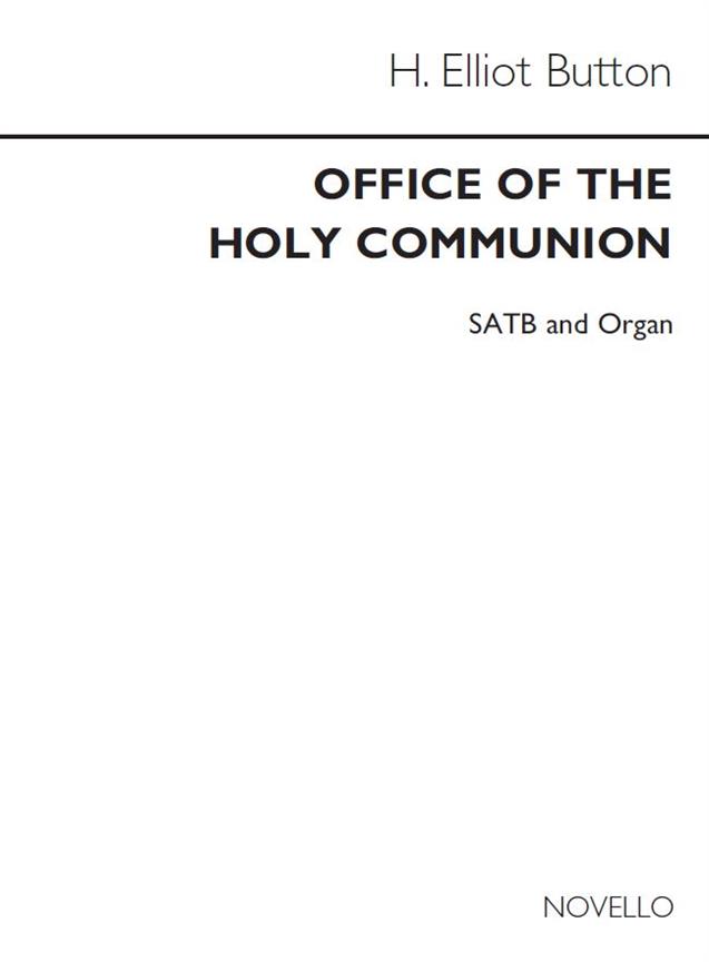 The Office Of The Holy Communion