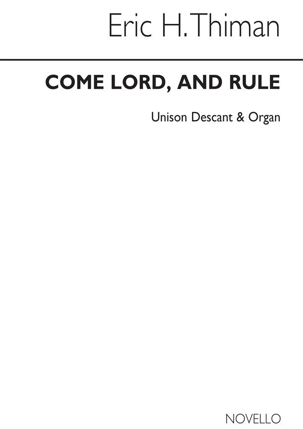 Come Lord And Rule (Hymn) Descant/