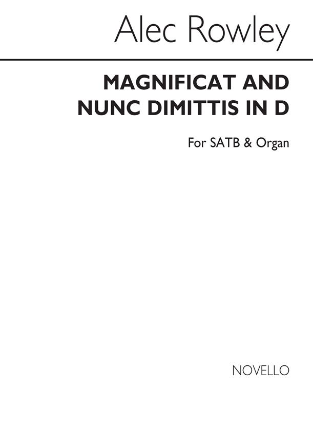 Magnificat And Nunc Dimittis In D