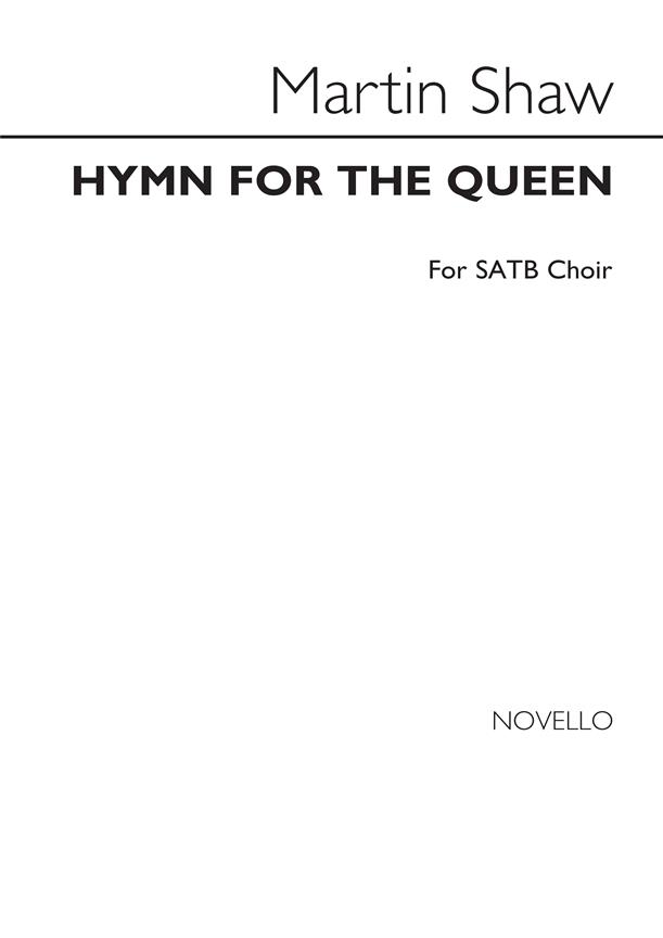 Hymn For The Queen Satb/Organ