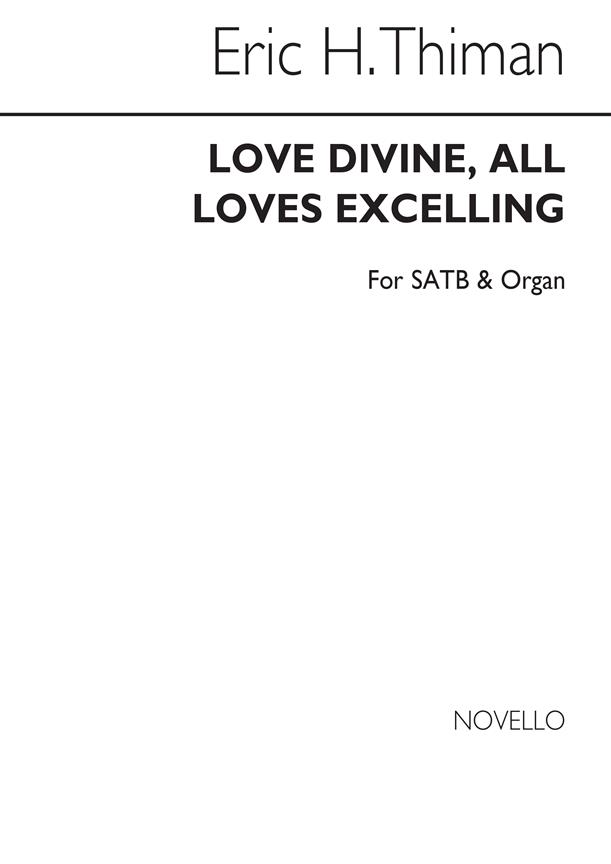 Love Divine All Loves Excelling (Hymn)