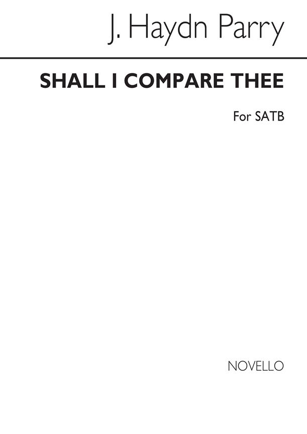 Parry(J H) Shall I Compare Thee (To A Summer's Day