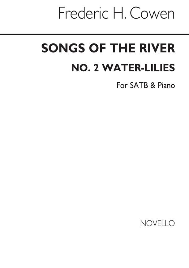 Songs Of The River-no.2-water-lilies-satb/Pf