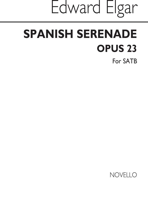 Spanish Serenade Op.23 (SATB)