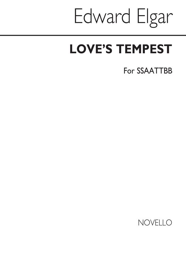 Love's Tempest For Double Choir