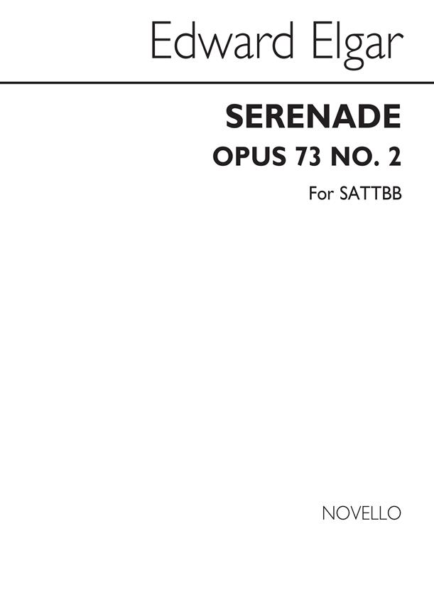 Serenade Op.73 No.2 (SATTBB)