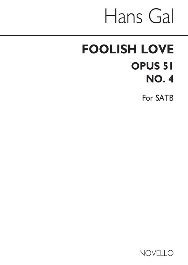 A Foolish Love Op.51 No.4