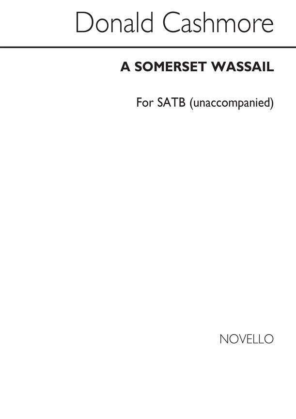 D A Somerset Wassail Satb/Pf (For Rehearsal Only)