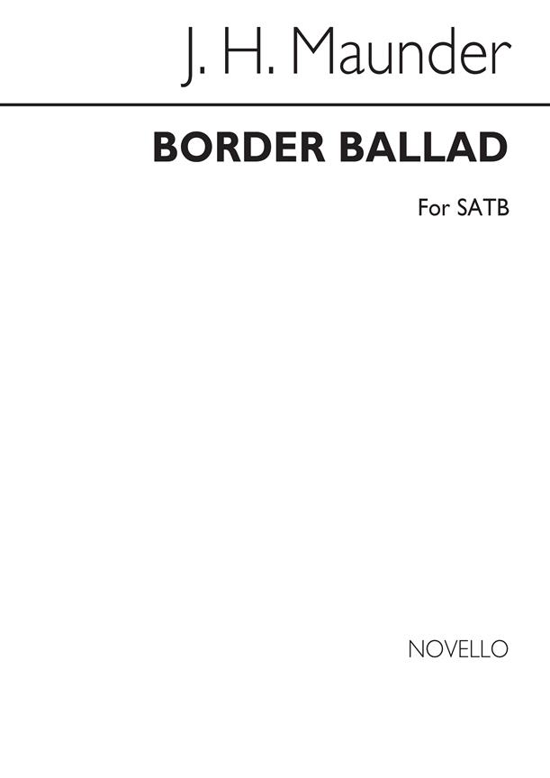 Maunder Border Ballad Satb