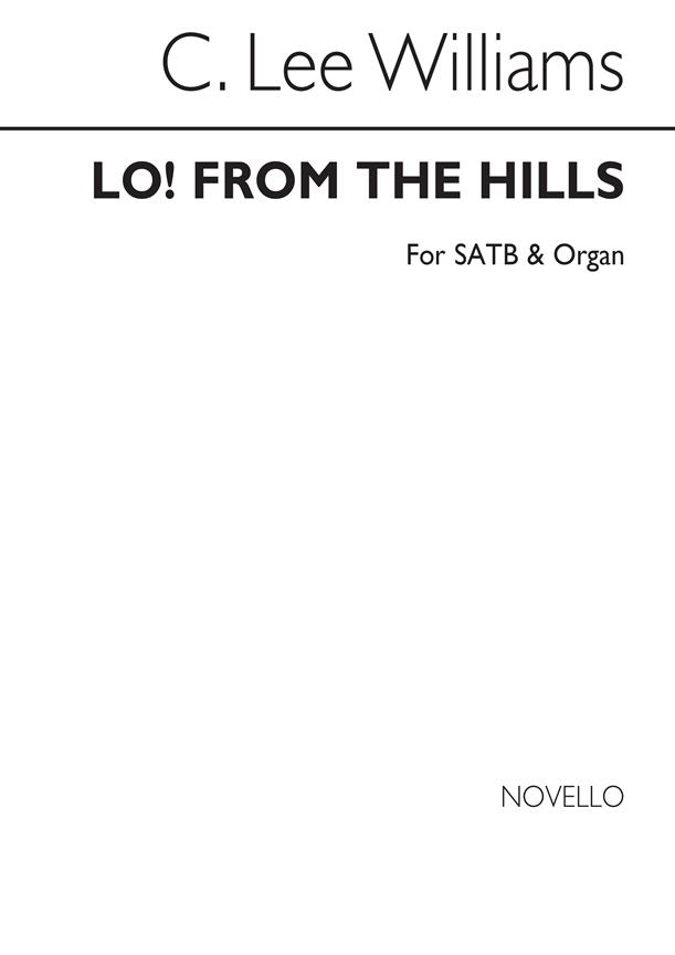 C Lee Williams: Lo! From The Hills My Help Descends