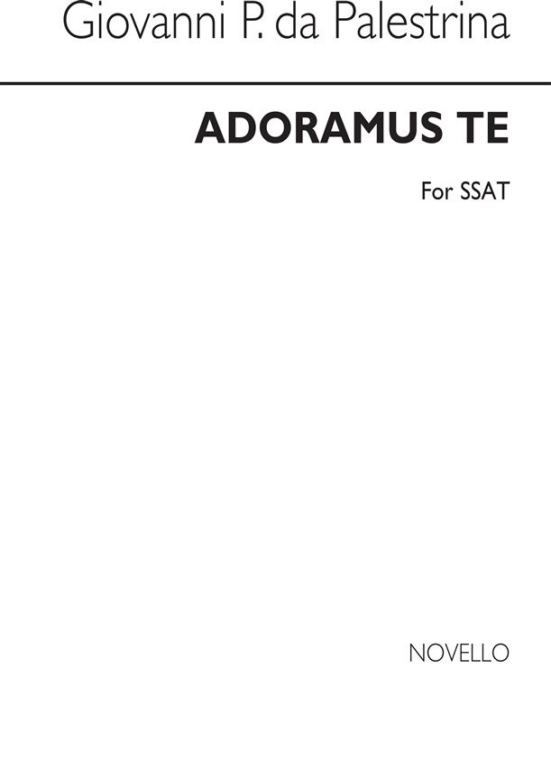 Adoramus Te Ssat