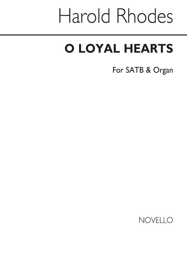 O Loyal Hearts