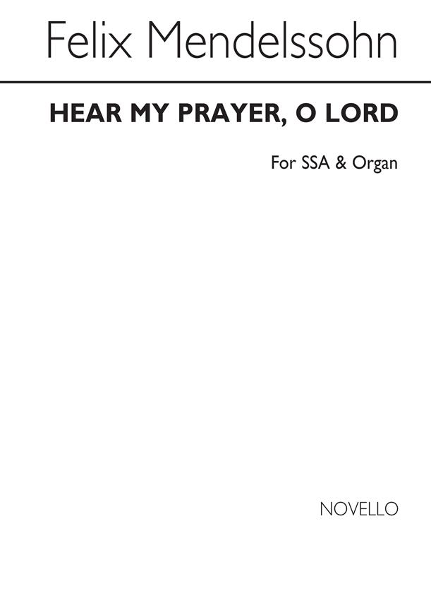 Hear My Prayer O Lord