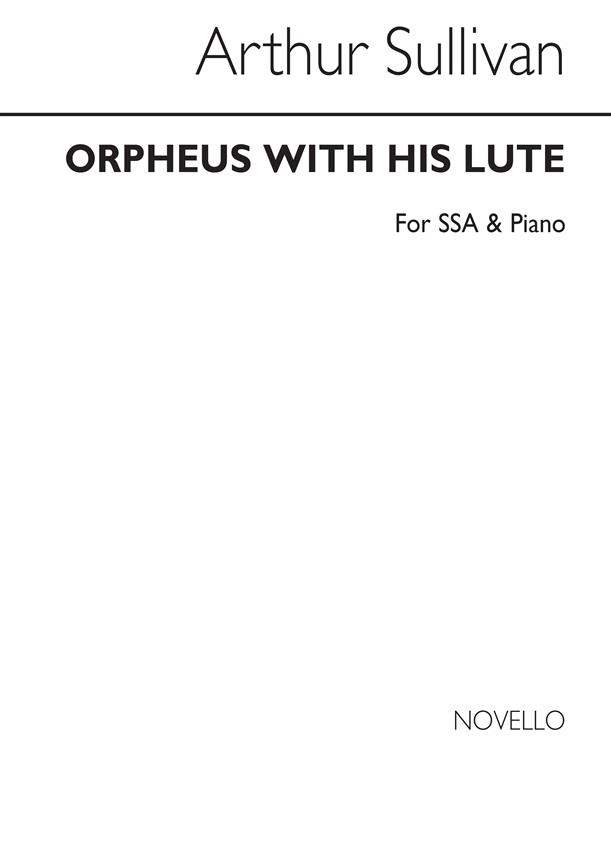 A Orpheus With His Lute Sasa/Piano