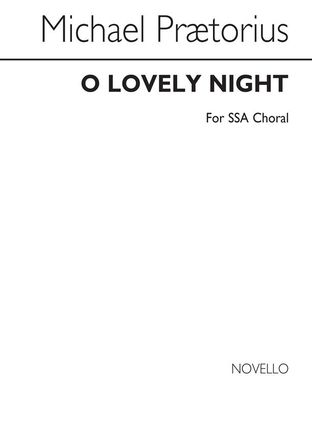 O Lovely Night Ssa