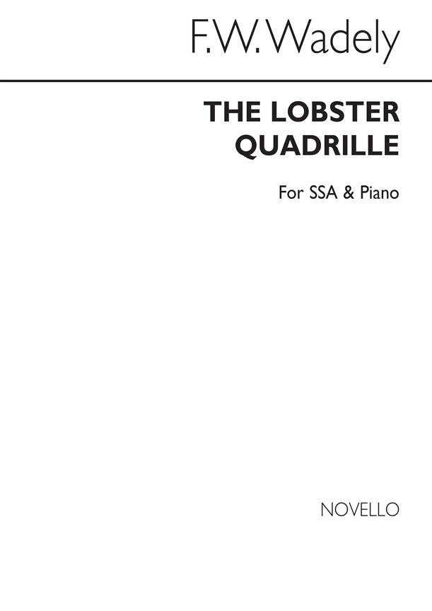 The Lobster Quadrille Ssa/Piano