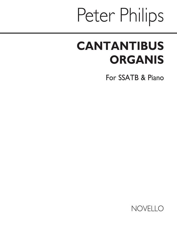 Phillips Cantantibus Organis Ssatb