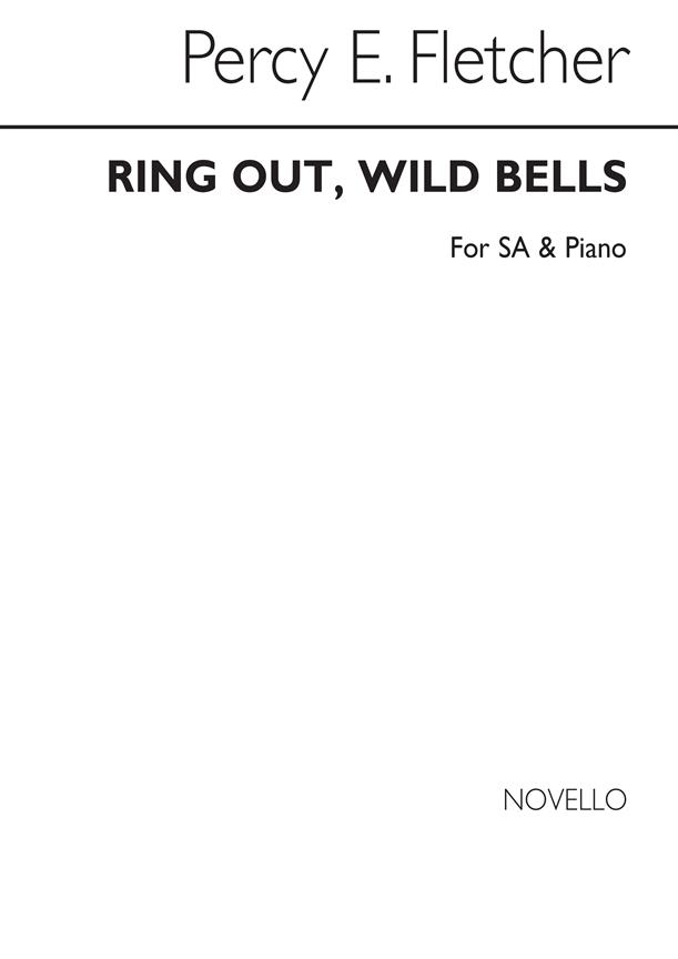 Fletcher Ring Out Wild Bells Sa/Piano
