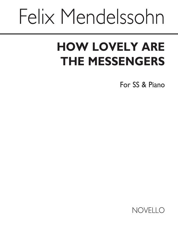 How Lovely Are The Messengers