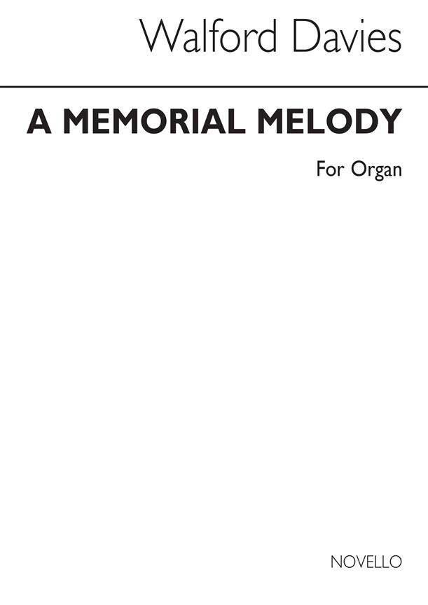 A Memorial Melody For Organ