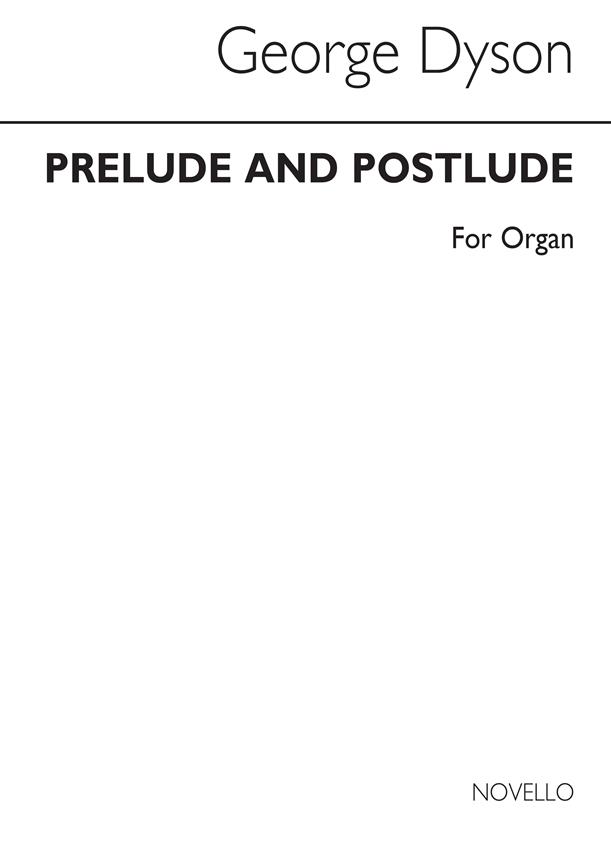 Prelude And Postlude For Organ