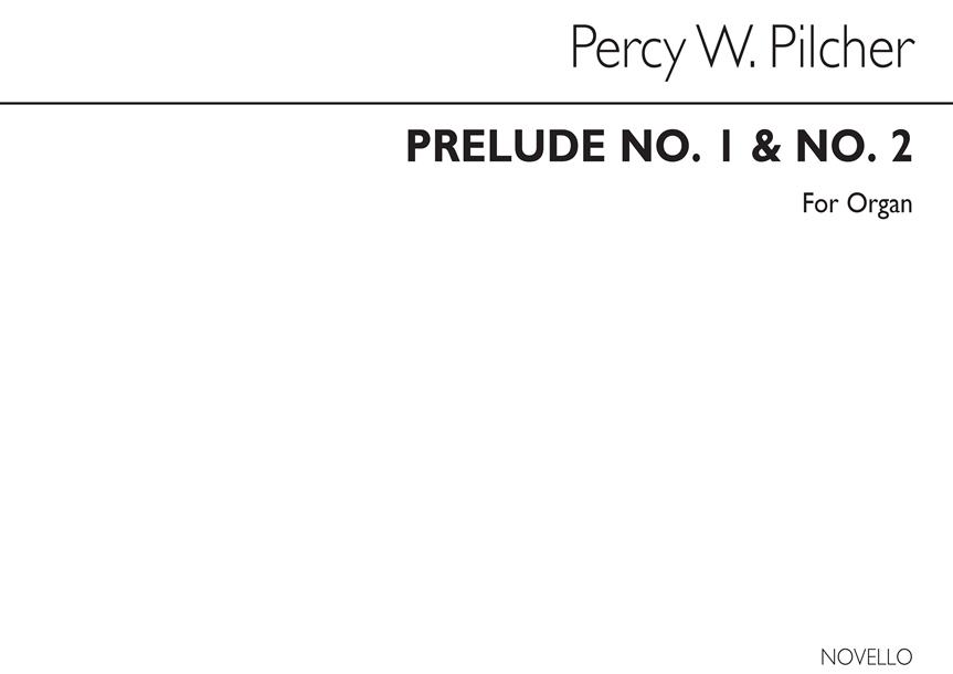 Percy William Pilcher: Prelude No.1 Organ