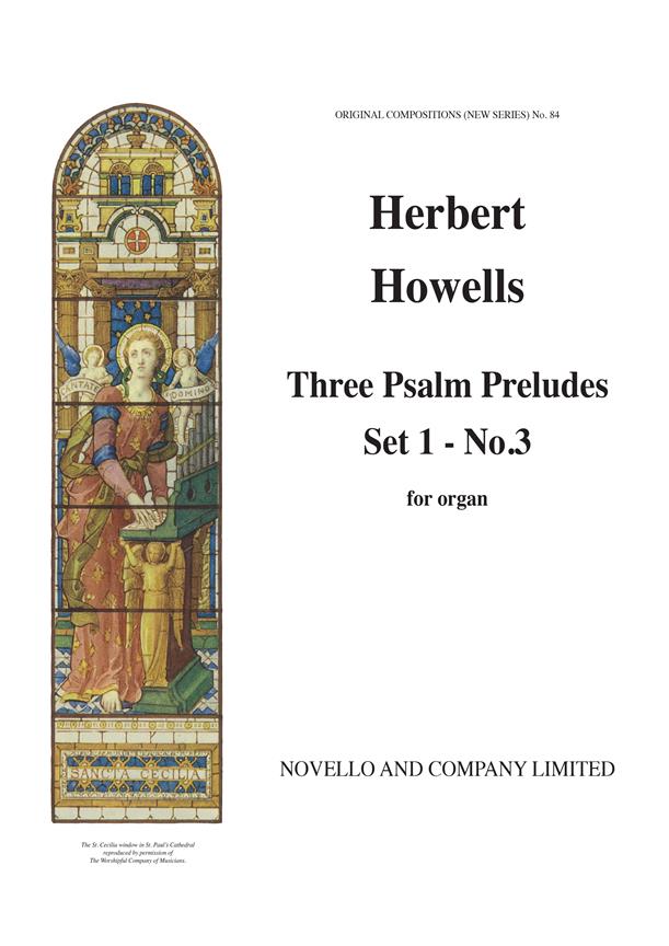 Herbert Howells: Three Psalm Preludes Set 1 No 3